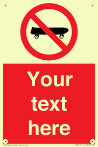 Custom No Skateboarding Sign